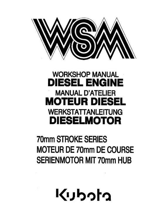 Kubota Diesel Engine - 70mm Stroke Series - Workshop Service Repair Manual