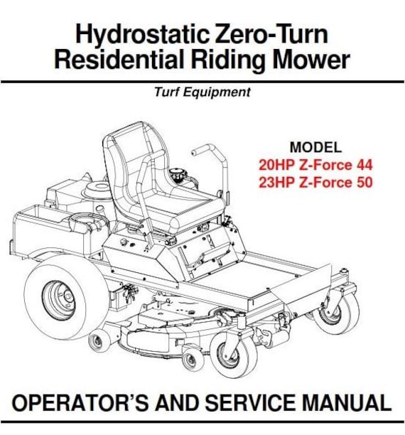 Cub Cadet - Hydrostatic Zero-Turn Residential Riding Mower - 20Hp Z Force 44 / 23Hp Z Force 50 - Operator & Service Manual
