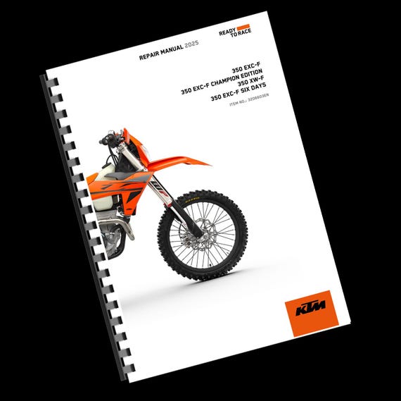 Printed - KTM 2025 - 350 Exc-f CHampion Edition Six Days XW-f- Service Workshop Repair Manual