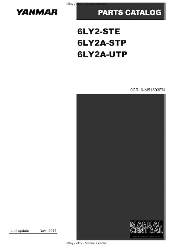 Yanmar Marine Diesel Engine - 6LY2 6LY2A STE STP UTP Parts Manual