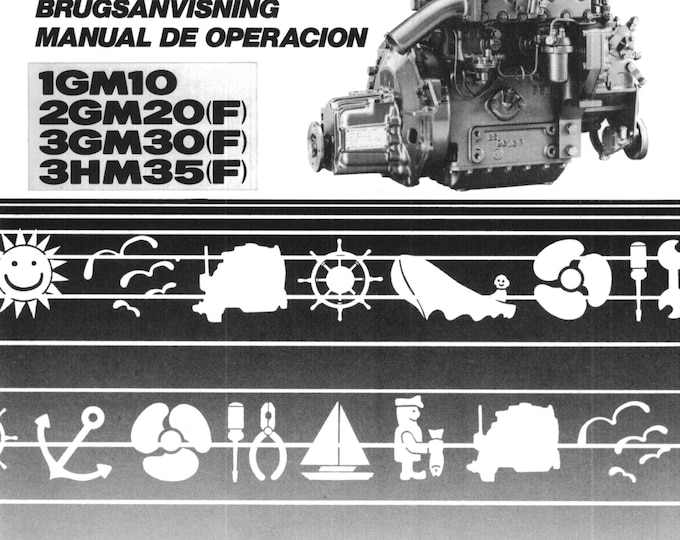 Yanmar Diesel Engine 1GM10 2GM20(F) 3GM30(F) 3HM35(F) Operation User Guide Manual