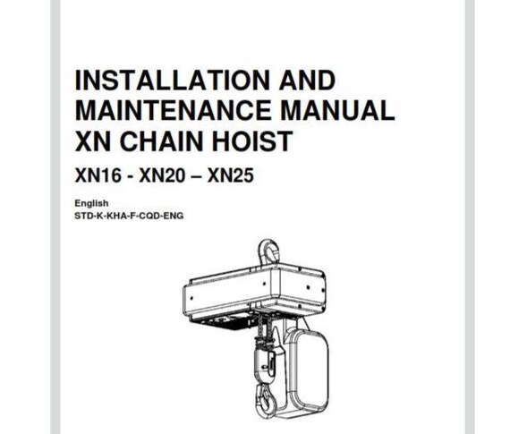 Konecranes - XN16 XN20 XN25 Chain Hoist - Installation & Maintenance Manual