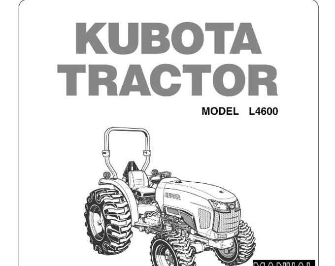 Kubota Tractor - L4600 & HST - Operator Manual