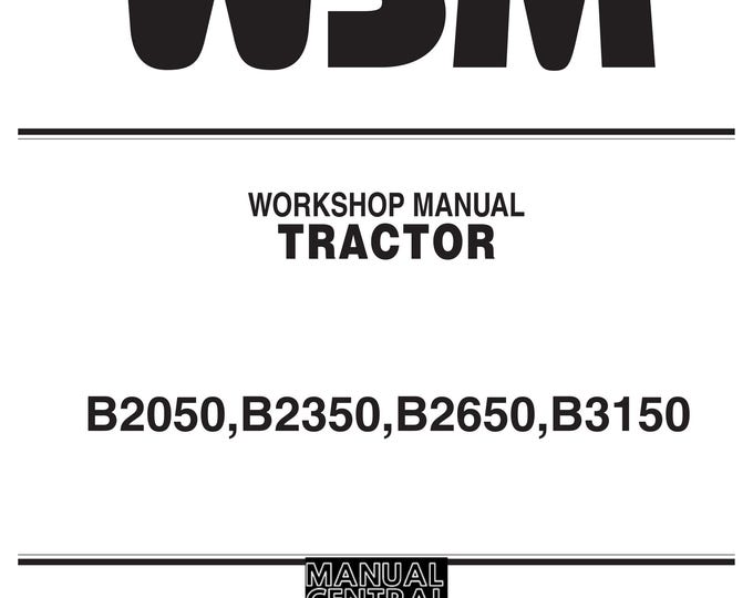 Kubota Tractor - B2050 B2350 B2650 B3150 - Workshop Service Repair Manual - 2014 Edition