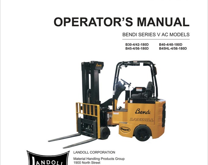 Bendi - Electrc Narrow Isle Forklift - Operator Manual - Bendi series V Ac Models - B30-4/42 B40-4/48 B45-4/56 B45hl-4/56-180d