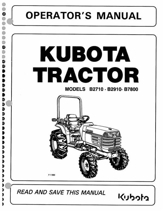 Kubota Tractor - B2710 B2910 B7800 - Operator Manual