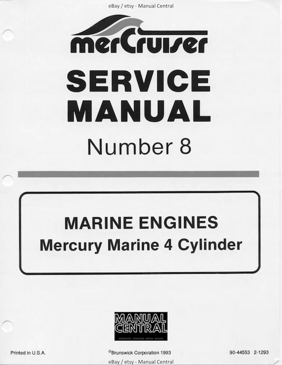 Mercury Mercruiser Service Manual 8 - Marine Engines - Mercury Marine 4 Cylinder
