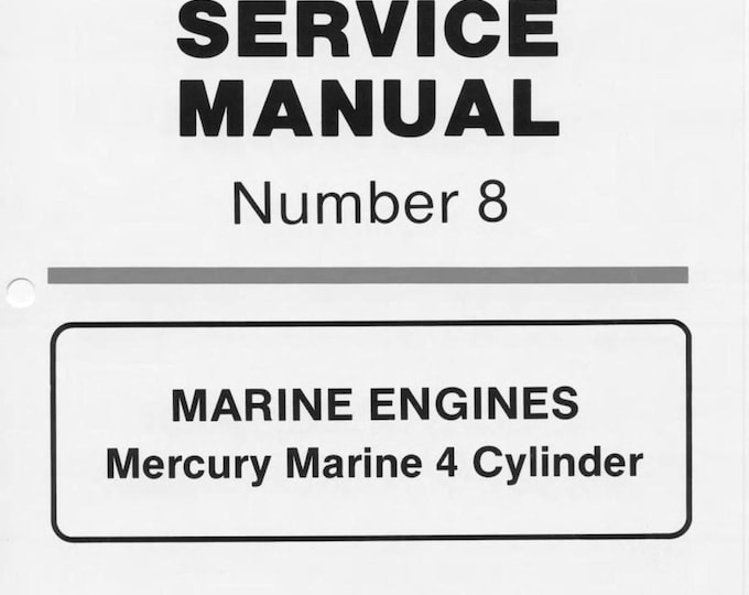 Mercury Mercruiser Service Manual 8 - Marine Engines - Mercury Marine 4 Cylinder