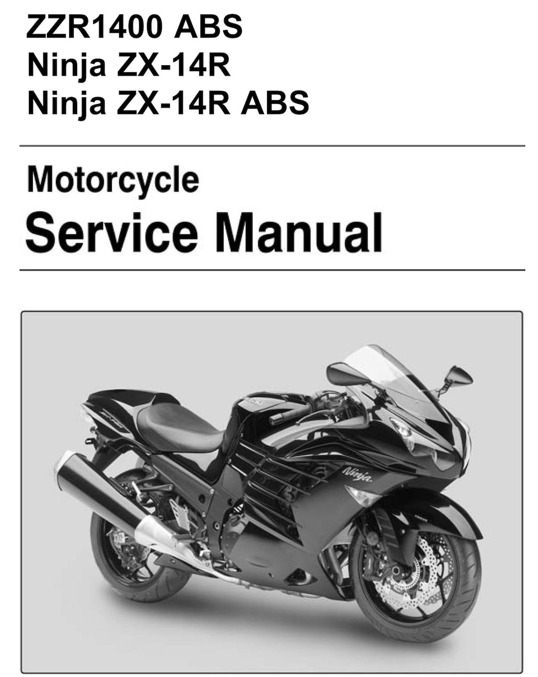 Kawasaki ZZR 1400 サービスマニュアル Service Manual Kawasaki ZZ