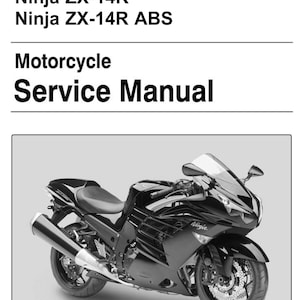 Kawasaki ZZR1400 ZZR 1400 ABS Ninja ZX-14R - 2012 2013 2014 2015 Workshop Service Repair Manual