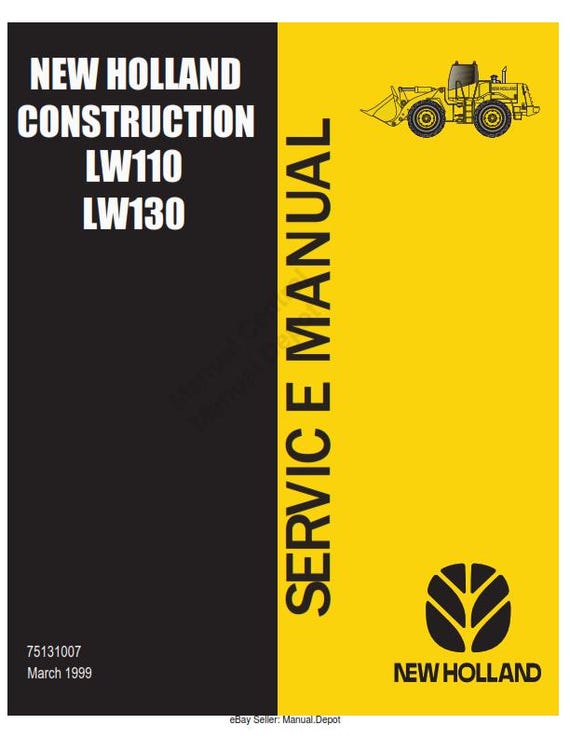 New Holland - LW110 LW130 - Workshop Service Repair Manual