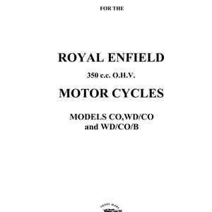 1945 to 1946 Royal Enfield 350cc O.H.V. - Models Co, Wd-Co, Wd-Co-B Workshop Service Repair Manual