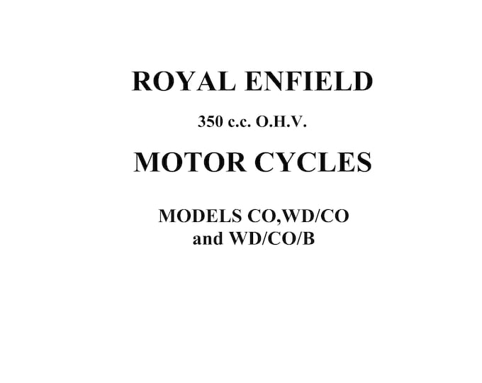 1945 to 1946 Royal Enfield 350cc O.H.V. - Models Co, Wd-Co, Wd-Co-B Workshop Service Repair Manual
