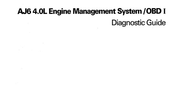 Jaguar Aj6 4.0L Engine Management System OBD I - Diagnostic Guide