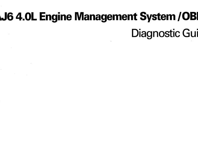 Jaguar Aj6 4.0L Engine Management System OBD I - Diagnostic Guide
