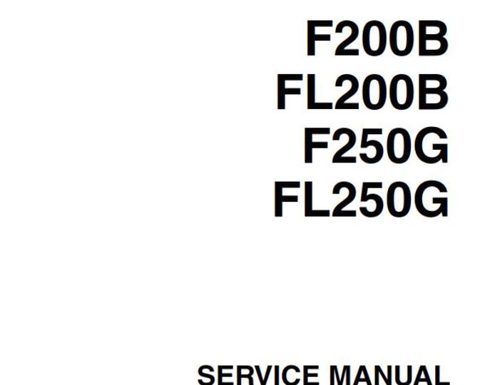 Yamaha F200B FL200B F250G FL250G - Workshop Service Repair Manual