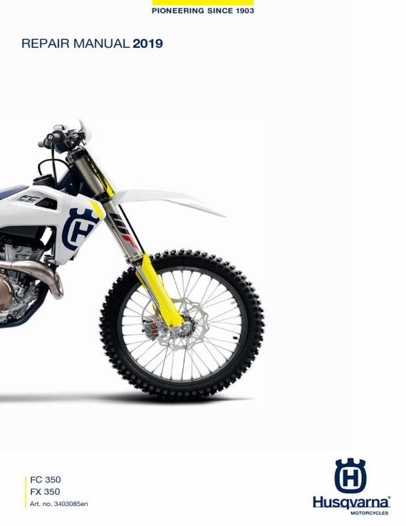 Husqvarna 2019 - FC FX 350 - Workshop Service Repair Manual