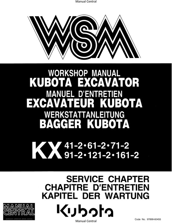 Kubota Excavator - KX 41-2 61-2 71-2 91-2 121-2 161-2 - Service Chapter - Workshop Service Repair Manual