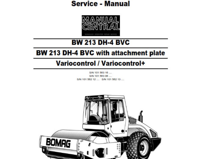PDF - Bomag Single Drum Roller - BW 213 DH-4 Bvc + Attachment Plate Variocontrol - Service Workshop Repair Manual - 12/2007