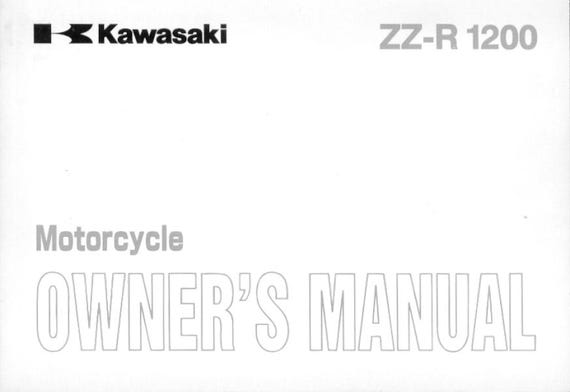 Kawasaki ZZ-R 1200 Owners Manual - zx1200-c1/d1