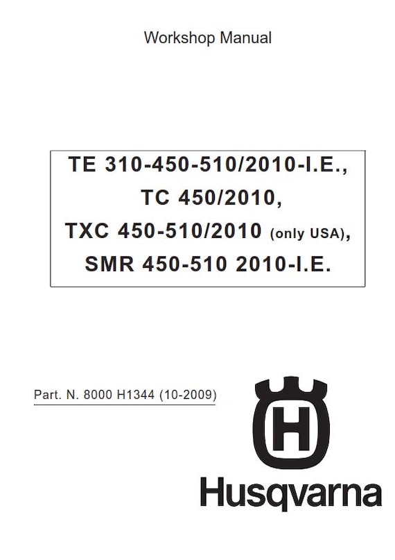 Husqvarna 2010 - TC TE TXC Smr 310 450 510 - Service Workshop Repair Manual