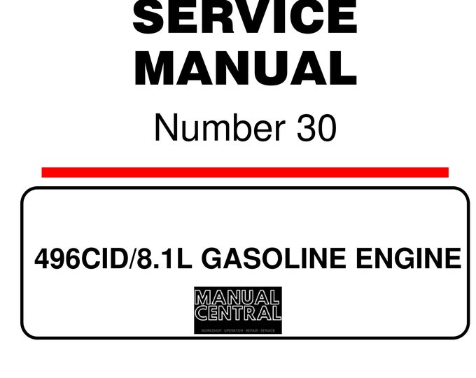 Mercury Mercruiser Service Manual 30 - 496 CID 8.1L Gasoline Engine