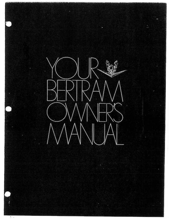 Bertram 31  - Owners Manual