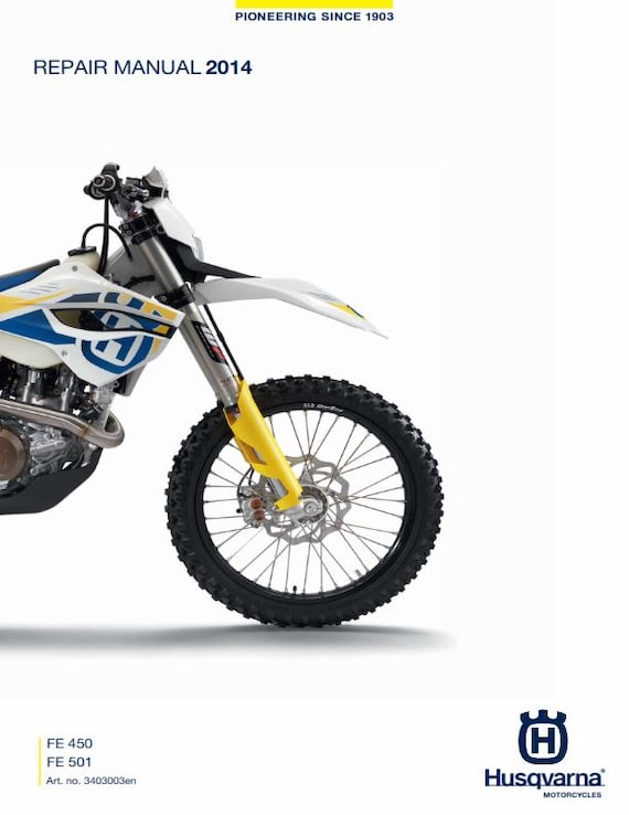 Husqvarna 2014 - Fe 450 501 - Service Workshop Repair Manual