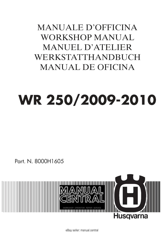 Husqvarna 2009 2010 - WR 250 - Service Workshop Repair Manual