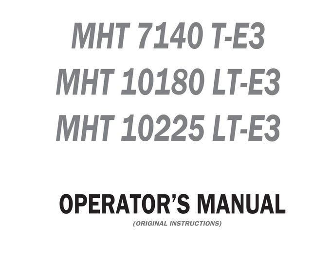 Manitou - MHT 7140 T-E3 10180 LT-E3 10225 - Operator Manual