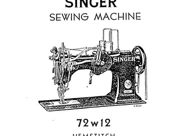 Singer Sewing Machine - 72w12 Hemstitch - Using and Adjusting Guide