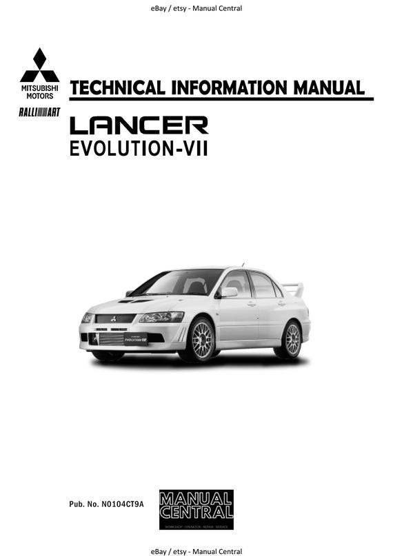 Mitsubishi Lancer Evolution Evo VII 7 - Technical Information Manual