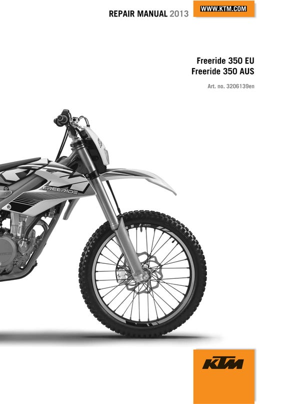 KTM 2013 - Freeride 350 Eu Aus - Workshop Service Repair Manuals