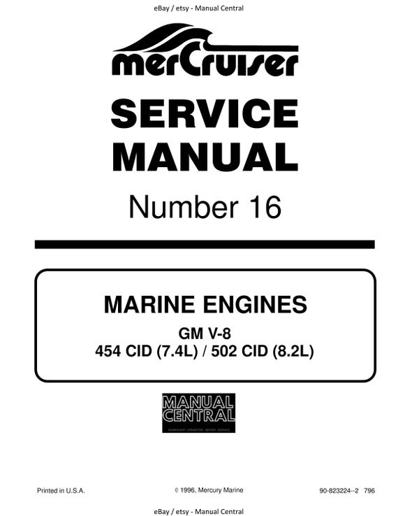 Mercury Mercruiser Service Manual 16 - Marine Engines GM V-8 454 CID (7.4L) 502 CID (8.2L)