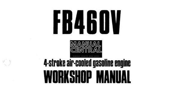 Kawasaki FB460V 4 Stroke Air Cooled Gasoline Engine - Workshop Service Repair Manual