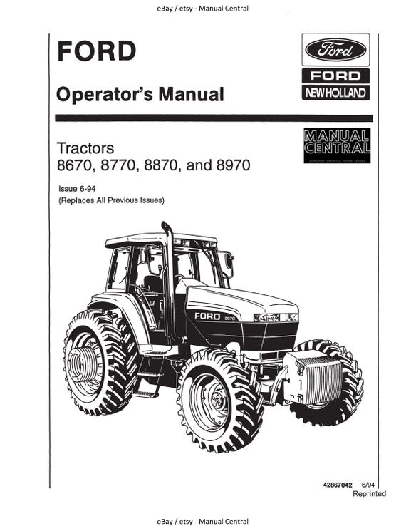 New Holland Ford - Tractor 8670 8770 8870 8970 - Operator Manual