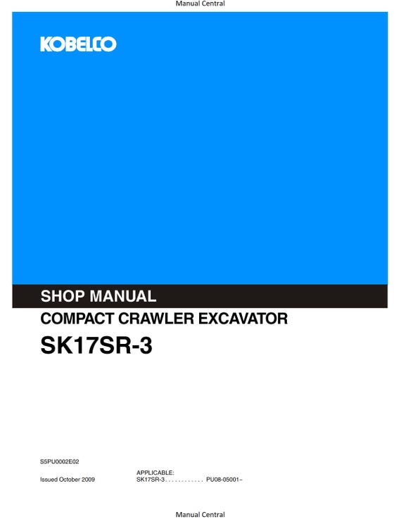 Kobelco - Compact Crawler Excavtor - SK17SR-3 - Workshop Service Repair Manual
