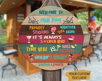 Personalized Welcome To Our Pool Sign, Custom Family Name Wood Sign, Relax Enjoy Outdoor Backyard Family Name Sign, Patio Sign, Pool Sign