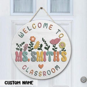 Personalized Welcome Door Sign, Custom Teacher Door Sign, Classroom Wooden Sign, Classroom Decor, Personalized Teacher Door Hanger