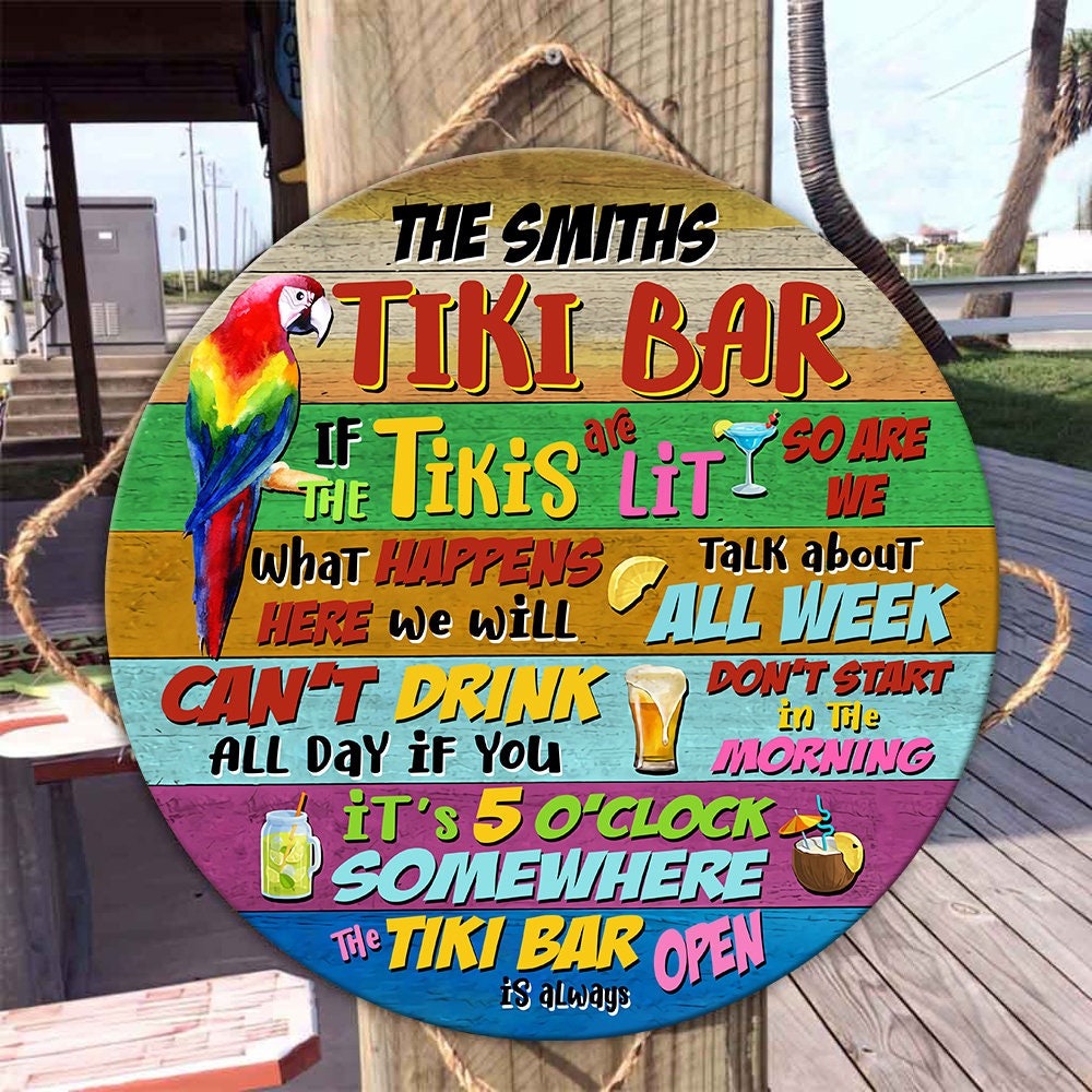 Personalized Tiki Bar Wood Sign, Tropical Parrot Tiki Bar is Always ...