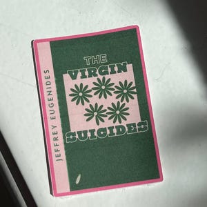 The VirgSuicides by Jeffrey Eugenides Book Cover Kiss-Cut  Sticker in Glitter or Glossy Waterproof