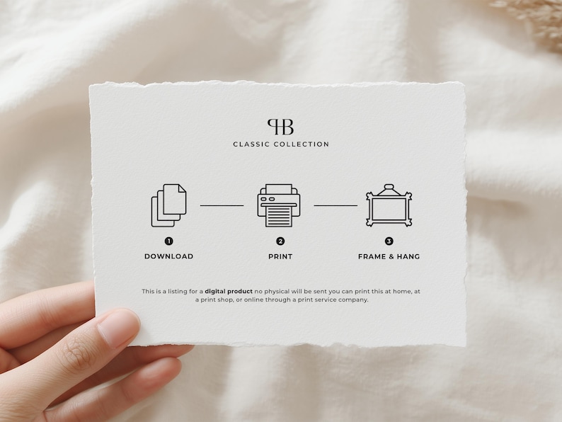 May include: A white card with the text "CLASSIC COLLECTION" and instructions: Download, Print, Frame & Hang. The card also states that it is a listing for a digital product.