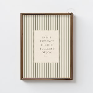 Christian Wall Art, Psalm 16:11 Bible Verse Print, Fullness of Joy Scripture, Sage Green Decor, Digital Download, No.2274