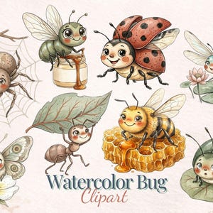 May include: Watercolor illustration of various cute bugs, including a spider on a web, a green insect with honey, a ladybug, a dragonfly, a butterfly with a flower, an ant with a leaf, a bee on honeycomb, and a green beetle. The text "Watercolor Bug Clipart" is also included.