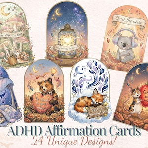 May include: A collection of ADHD affirmation cards with unique designs. Each card features whimsical illustrations of animals and nature scenes, with encouraging phrases like "One step at a time" and "Celebrate small wins". The cards are designed with soft colors and a dreamy aesthetic.