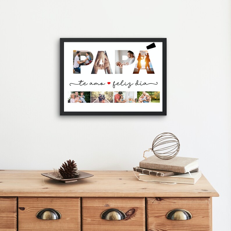 Puede incluir: Un collage de fotos enmarcado en negro con la palabra "PAP&Aacute;" deletreada en fotos. Las fotos son de una familia, y las palabras "te amo feliz dia" est&aacute;n escritas debajo de las fotos.