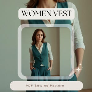 May include: A teal vest and matching pants are worn over a white blouse. The image includes the text "WOMEN VEST" and "PDF Sewing Pattern". The vest has a button-up front and is part of a suit.