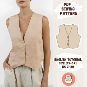 May include: A PDF sewing pattern for a sleeveless vest with a V-neck and button closure. The pattern includes an English tutorial and is available in sizes XS-5XL (US 2-30).