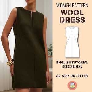 May include: An olive green sleeveless wool dress with a front slit and a gold bracelet. The image includes the text "WOMEN PATTERN WOOL DRESS ENGLISH TUTORIAL SIZE XS-5XL A0 / A4 / US LETTER". A PDF icon is also present.