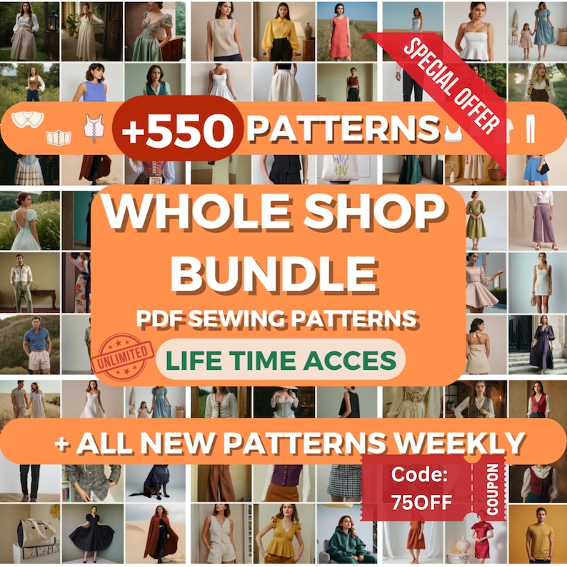 May include: A promotional image for a PDF sewing pattern bundle. The image features a collage of various clothing items and the text "+550 PATTERNS", "WHOLE SHOP BUNDLE", and "LIFE TIME ACCES". A red banner says "SPECIAL OFFER".